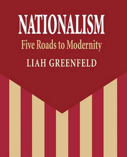 Cover image for Nationalism: Five Roads to Modernity