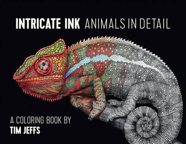 Cover image for Intricate Ink  Animals in Detail a Coloring Book by Tim Jeffs