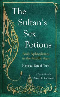 Cover image for The Sultan's Sex Potions