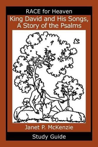 Cover image for King David and His Songs, the Story of the Psalms Study Guide