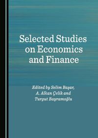 Cover image for Selected Studies on Economics and Finance