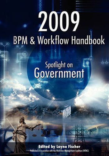 Cover image for 2009 BPM and Workflow Handbook: Spotlight on Government