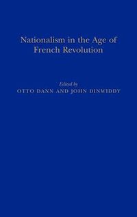 Cover image for Nationalism in the Age of the French Revolution