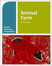 Cover image for Oxford Literature Companions: Animal Farm