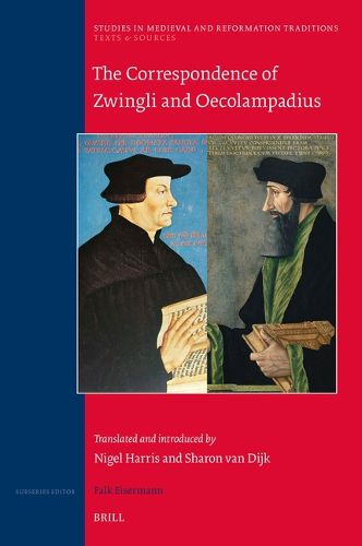 Cover image for The Correspondence of Zwingli and Oecolampadius