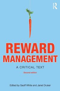 Cover image for Reward Management: A critical text
