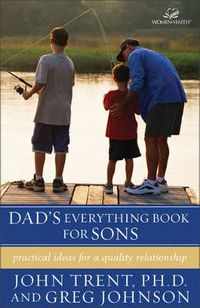 Cover image for Dad's Everything Book for Sons: Practical Ideas for a Quality Relationship