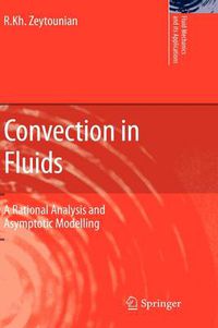 Cover image for Convection in Fluids: A Rational Analysis and Asymptotic Modelling