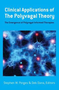 Cover image for Clinical Applications of the Polyvagal Theory