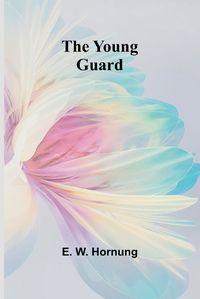 Cover image for The Young Guard