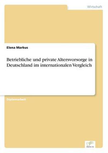 Cover image for Betriebliche und private Altersvorsorge in Deutschland im internationalen Vergleich