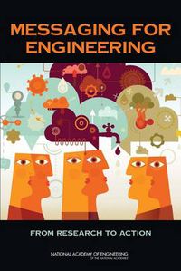 Cover image for Messaging for Engineering: From Research to Action