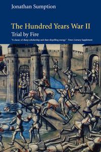 Cover image for The Hundred Years War: Trial by Fire