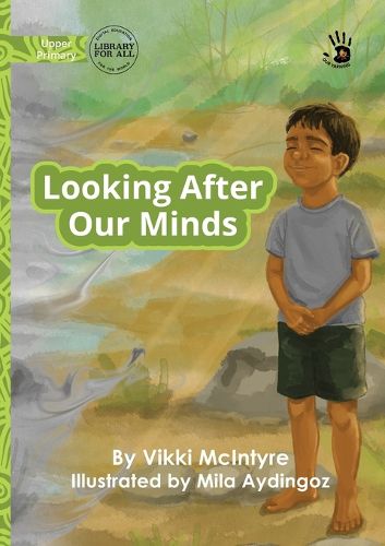 Cover image for Looking After Our Minds - Our Yarning