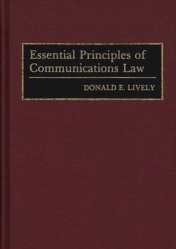 Cover image for Essential Principles of Communications Law