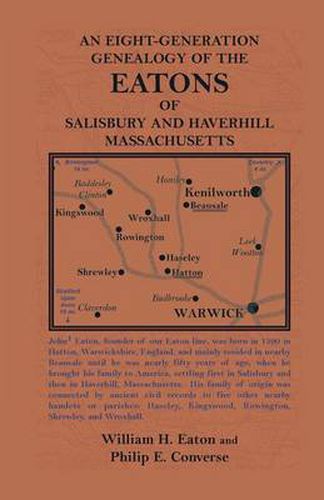 Cover image for An Eight-Generation Genealogy of the Eatons of Salisbury and Haverhill, Massachusetts