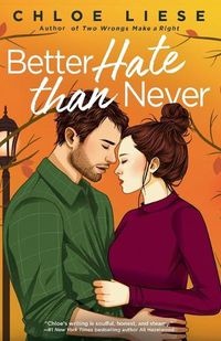 Cover image for Better Hate than Never