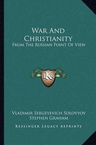 War and Christianity: From the Russian Point of View