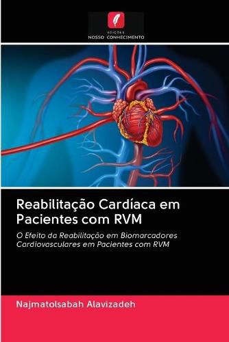 Cover image for Reabilitacao Cardiaca em Pacientes com RVM