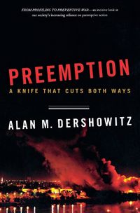 Cover image for Preemption: A Knife That Cuts Both Ways