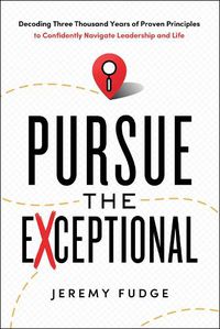 Cover image for Pursue the Exceptional