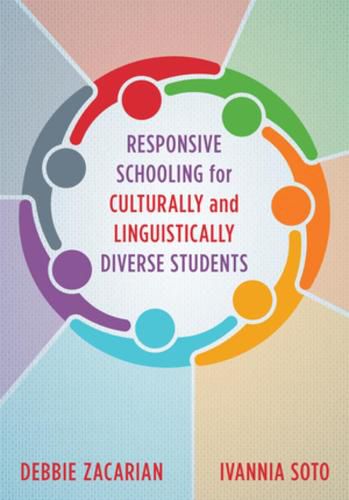 Cover image for Responsive Schooling for Culturally and Linguistically Diverse Students