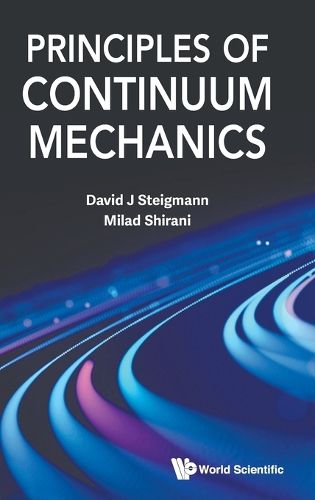 Cover image for Principles Of Continuum Mechanics