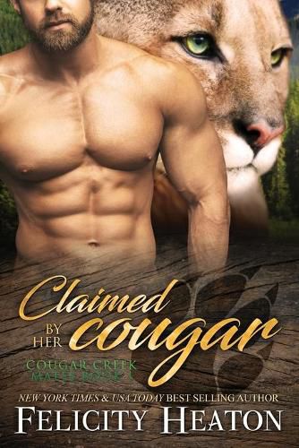 Cover image for Claimed by her Cougar: Cougar Creek Mates Shifter Romance Series