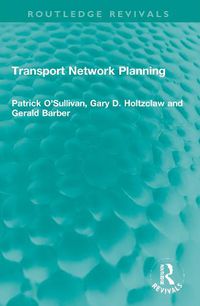 Cover image for Transport Network Planning