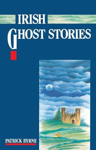 Cover image for Irish Ghost Stories