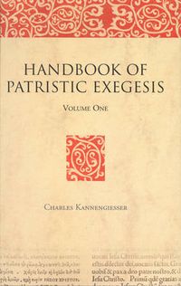 Cover image for Handbook of Patristic Exegesis: The Bible in Ancient Christianity