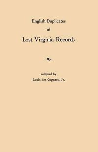 Cover image for English Duplicates of Lost Virginia Records