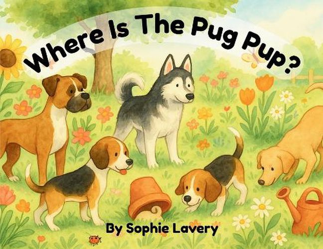 Cover image for Where Is The Pug Pup?