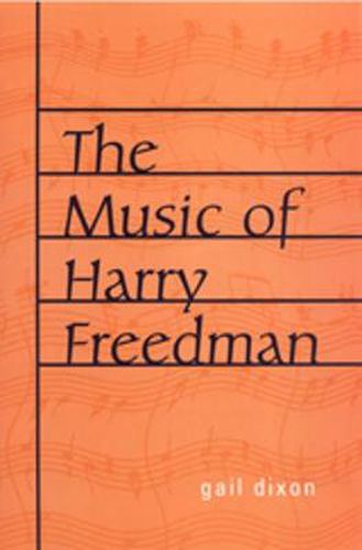 Cover image for The Music of Harry Freedman