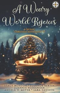 Cover image for A Weary World Rejoices