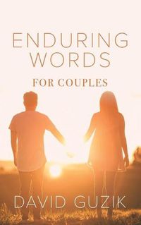 Cover image for Enduring Words for Couples: Daily Thoughts Suited for Couples from God's Enduring Word