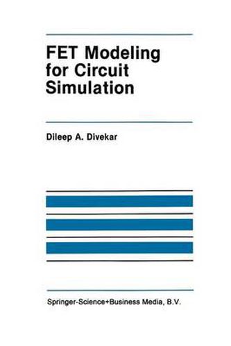 FET Modeling for Circuit Simulation