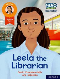 Cover image for Hero Academy Non-fiction: Oxford Reading Level 9, Book Band Gold: Leela the Librarian