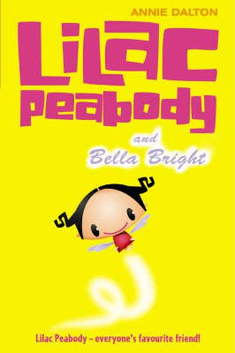 Cover image for Lilac Peabody and Bella Bright