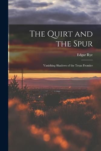 Cover image for The Quirt and the Spur