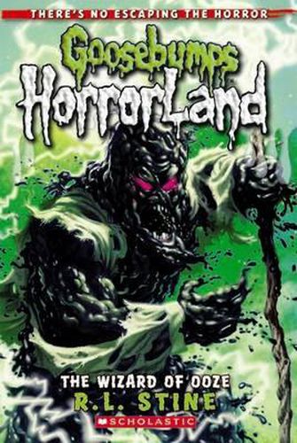 Cover image for The Wizard of Ooze (Goosebumps Horrorland)