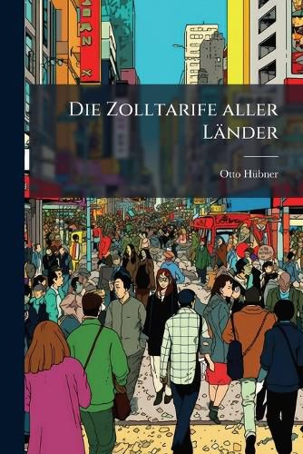 Cover image for Die Zolltarife Aller L Nder