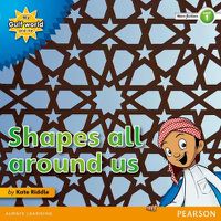 Cover image for My Gulf World and Me Level 1 non-fiction reader: Shapes all around us