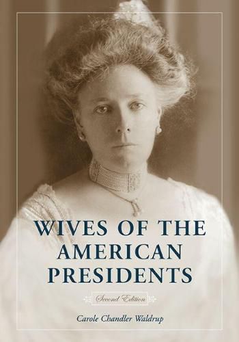 Cover image for Wives of the American Presidents