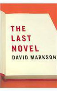 Cover image for The Last Novel