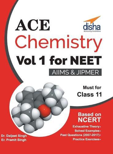 Cover image for Ace Chemistry Vol 1 for NEET, Class 11, AIIMS/ JIPMER