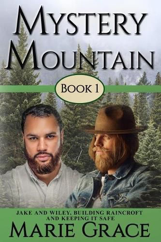 Cover image for Mystery Mountain, Volume One: The Saga of a Mountain Family