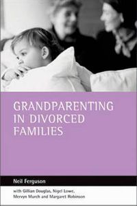 Cover image for Grandparenting in divorced families