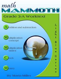 Cover image for Math Mammoth Grade 3-A Worktext