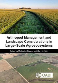 Cover image for Arthropod Management and Landscape Considerations in Large-Scale Agroecosystems